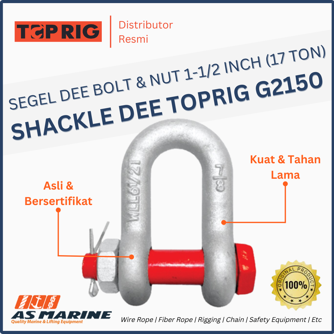 SHACKLE / SEGEL DEE G2150 TOPRIG BOLT & NUT 1-1/2 INCH