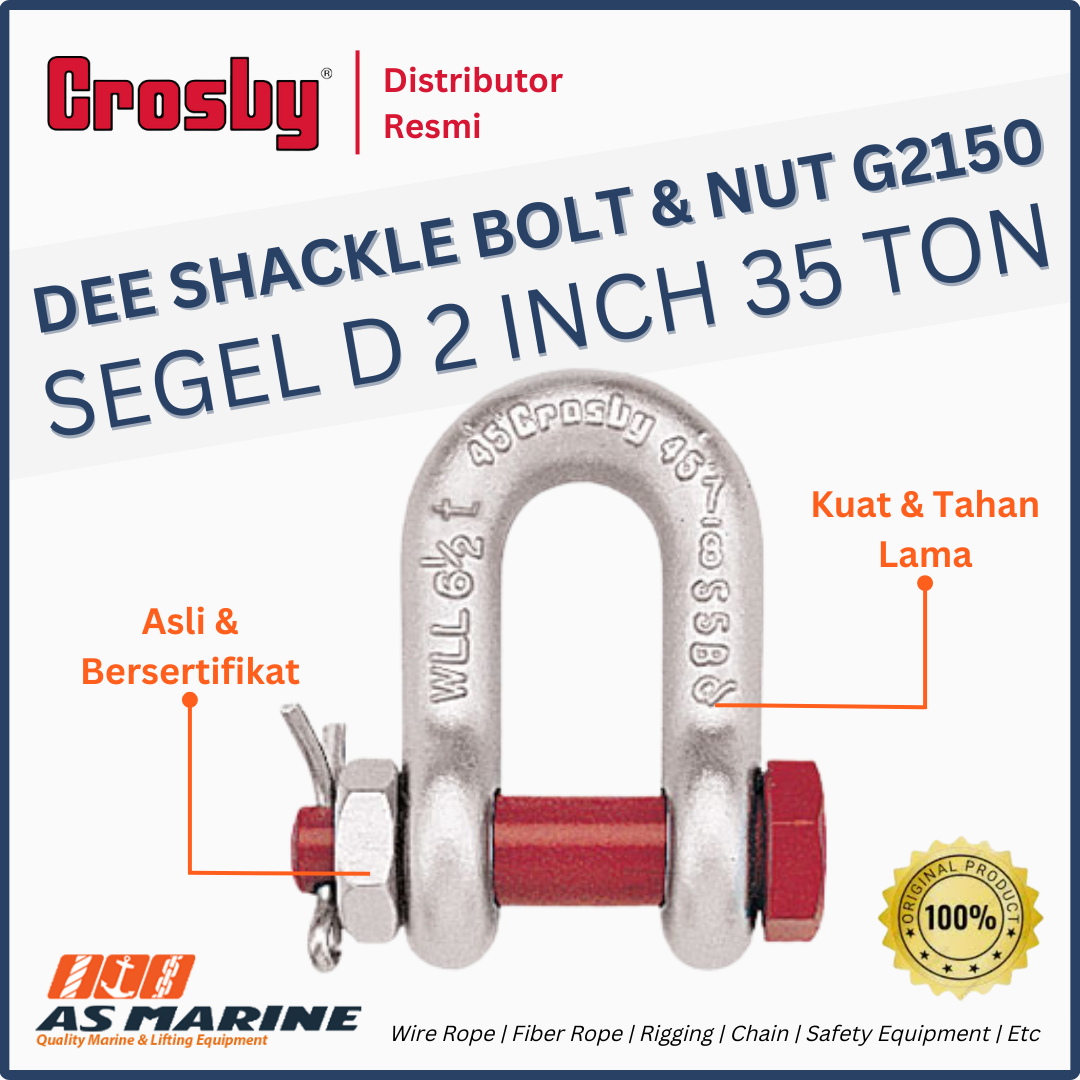CROSBY USA Dee Shackle / Segel D G2150 Bolt & Nut 2 Inch 35 Ton