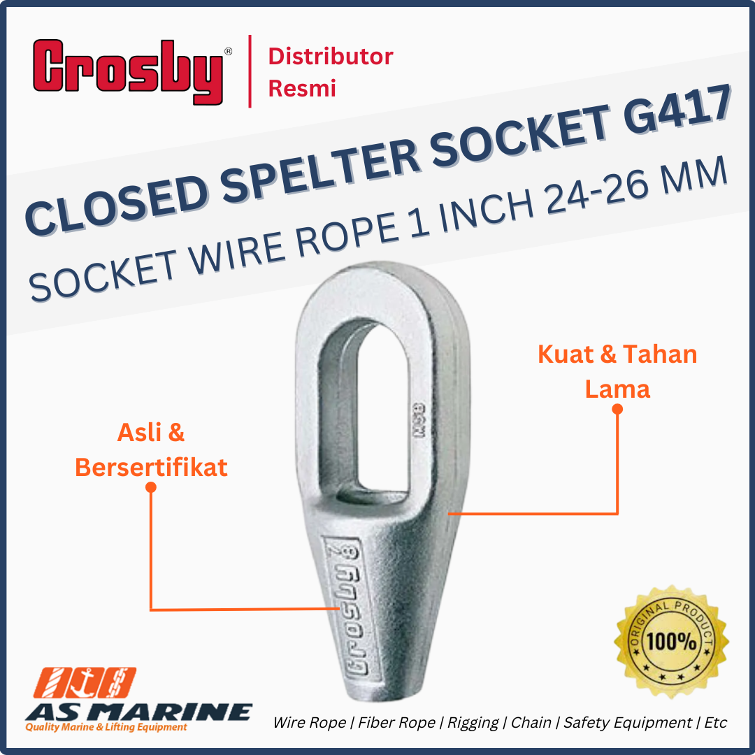 closed spelter socket crosby g417 1 Inch 24-26 mm