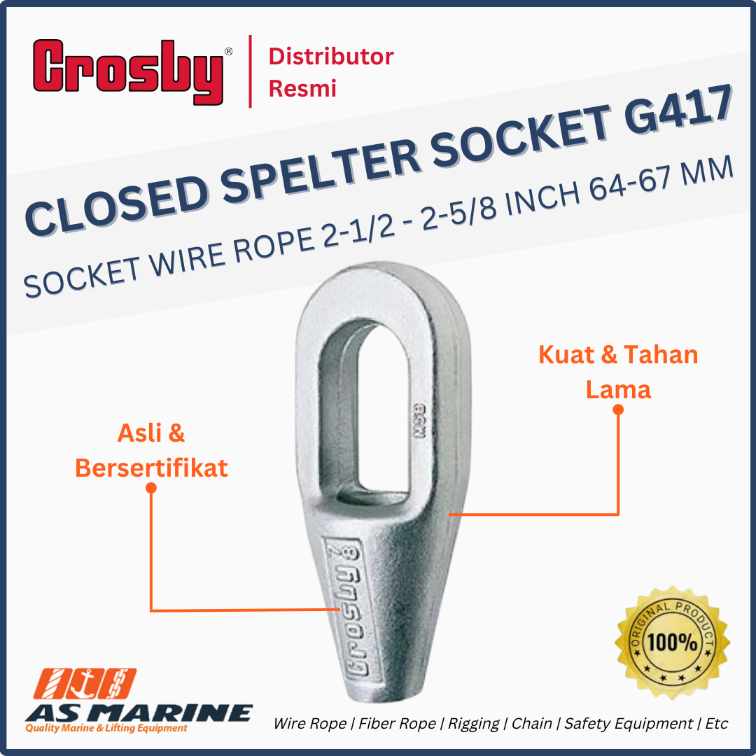 closed spelter socket crosby g417 2-1/2-2-5/8 inch 64-67 mm