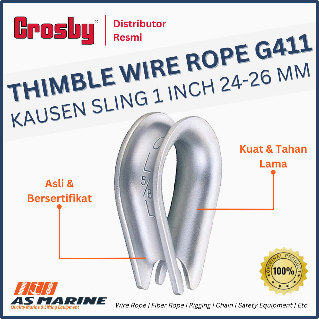 CROSBY USA Thimble Wire Rope / Kausen Sling G411 1 Inch 24-26 mm